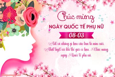 Chúc mừng ngày Quốc tế phụ nữ 8 -3